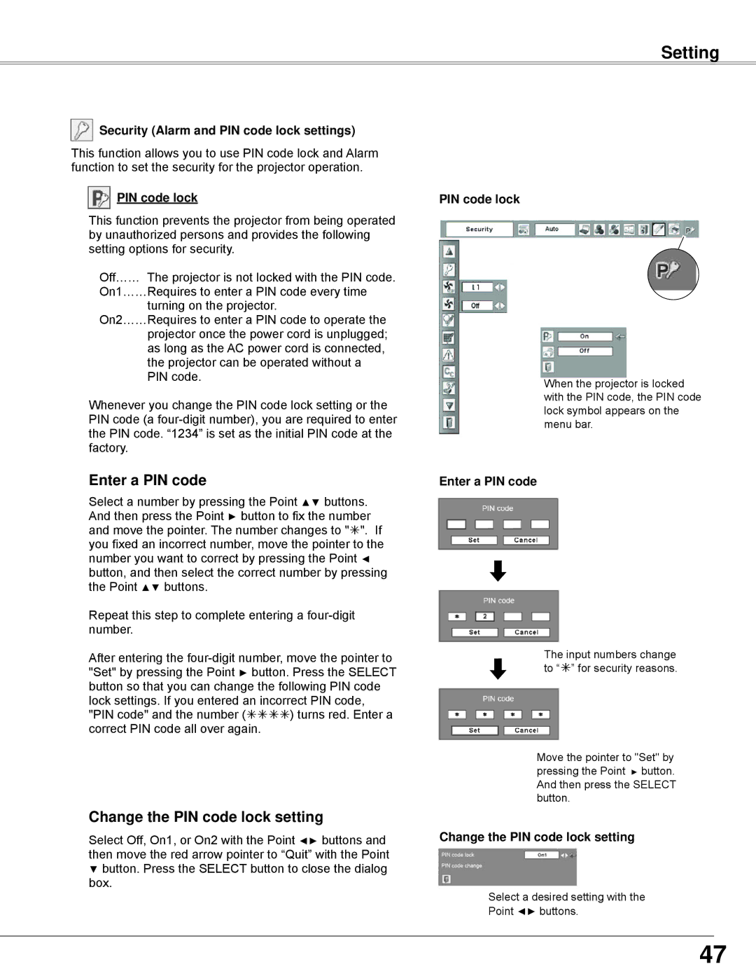 Sanyo PLC-WXE45 owner manual Change the PIN code lock setting, Security Alarm and PIN code lock settings, Enter a PIN code 